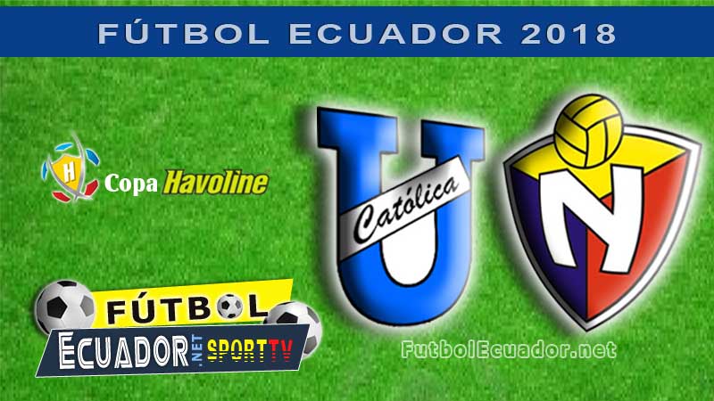 Universidad Católica, Fútbol, El Nacional, Campeonato Ecuatoriano, GOL TV, En Vivo,